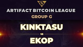 kinkatsu vs Ekop - Artifact Bitcoin League: Group G - Elimination Match