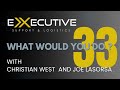 Real-World Security Scenarios: Expert Insights with Christian West & Joe LaSorsa | WWYD Episode 33