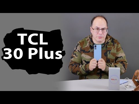 Обзор смартфона TCL 30 Plus