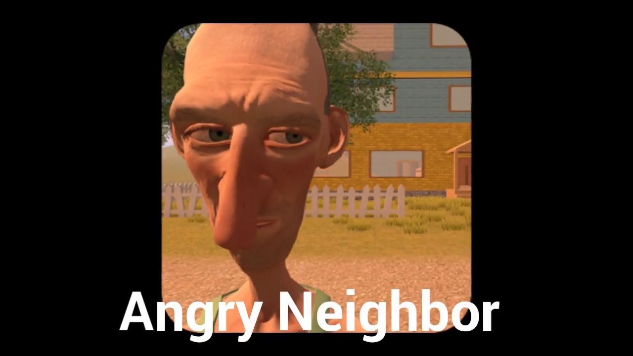 Angry neighbor mode. Angry Neighbor сосед. Angry Neighbor картинки. Angry Neighbor Trailer. Angry Neighbor 4.0.