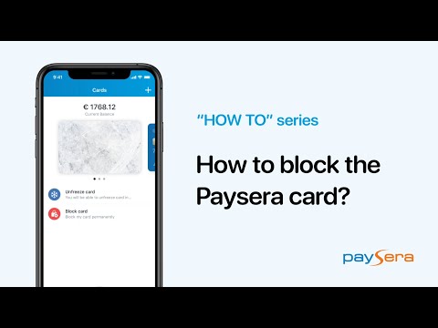 Paysera App: How to Block the Paysera Card? 🚫