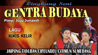 JAIPONG TAYUBAN LAGU KIKIS KELIR CIPEUNDEUY CITIMUN GENTRA BUDAYA