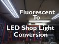 Converting Fluorescent Shop Lights to LED- IN-Depth!