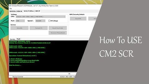 How To Use CM2 SCR