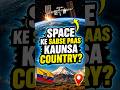 Closest Country to Space? 😱🚀 #SpaceFacts #YTShorts #AmazingFacts #shorts #factohector