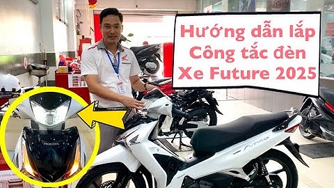 Hướng dẫn chi tiết cách lắp công tắc đèn xe Future Led 2025 | Minh Nam Lê #futureled #future2025