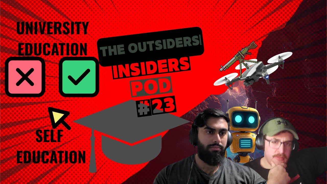 The Outsider Insider Pod #23 Education Debate