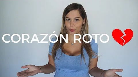 ¿Cómo amar a una mujer con el corazón roto?