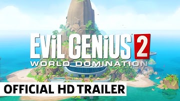 Evil Genius 2: World Domination - Release Date Trailer