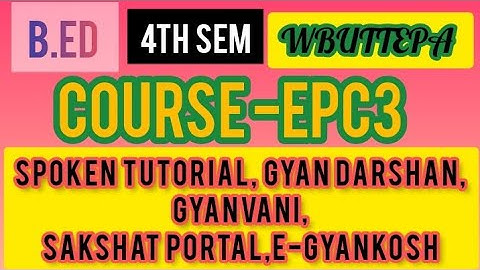 b.ed 4th semester assignment EPC3 | course EPC 3