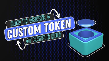 How to Create a Custom Token