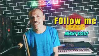 Lagu Dansa Country Terbaru || Follow Me  || Cover: Mekhy Kollo