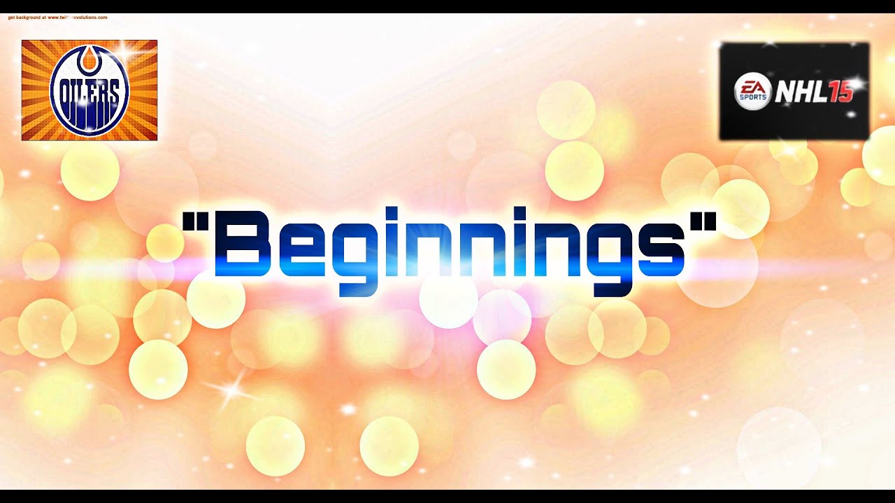 NHL 15 | Goals Montage - "Beginnings"
