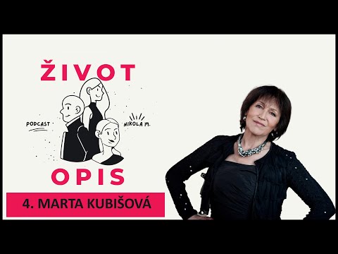 ŽIVOTopis Podcast | 4. Marta Kubišová