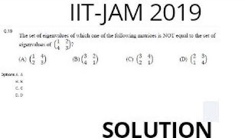 IIT-JAM 2019 SOLUTIONS OF QUESTION