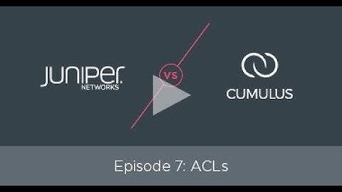 How to configure ACLs with Juniper and NVIDIA Cumulus Linux