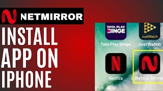 How to Install NetMirror App on iPhone