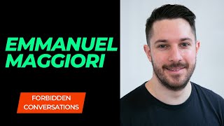 Emmanuel Maggiori: Is AI overhyped? Forbidden Conversations EP 22