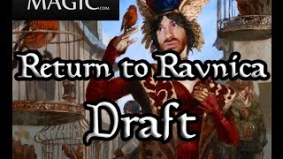 Return to Ravnica Draft #34 - Match 2