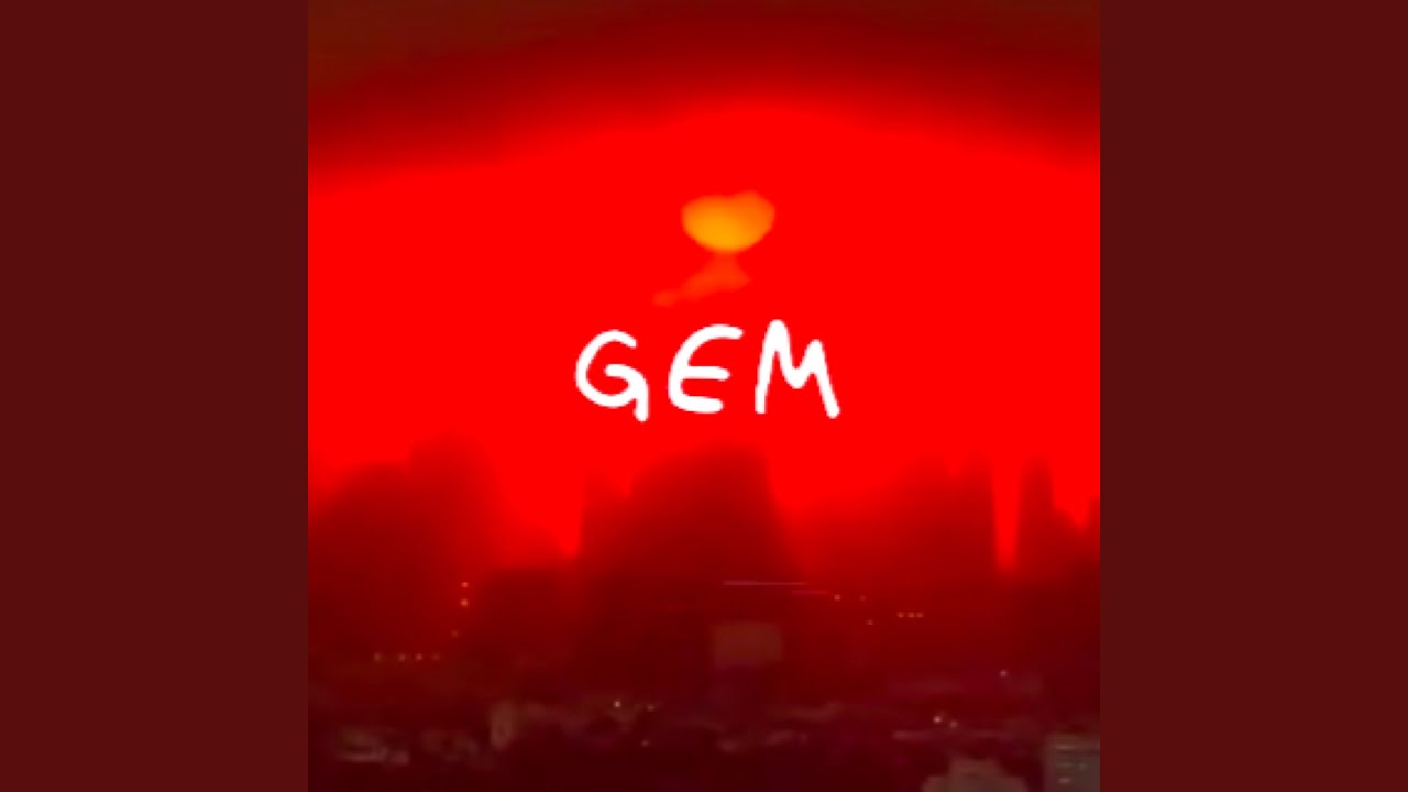 Watch GEM on YouTube Watch GEM on YouTube