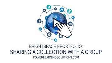 Brightspace ePortfolio: Sharing a Collection with a Group