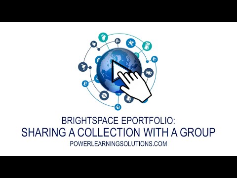 Brightspace ePortfolio: Sharing a Collection with a Group