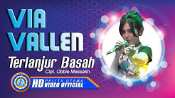 Via Vallen - TERLANJUR BASAH . Om Sera ( Official Music Video ) [HD]  - Durasi: 4:54. 