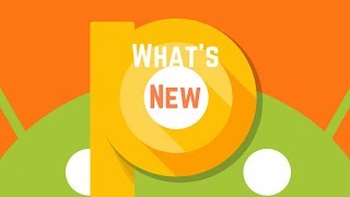 Android P Developer Preview Best New Features Hindi 2018.