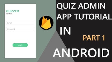 Quizzer Admin app in android studio?(Part-1) | Hindi Tutorial 2019