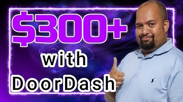 Make $300+ with DoorDash in One Day (Platinum Success)