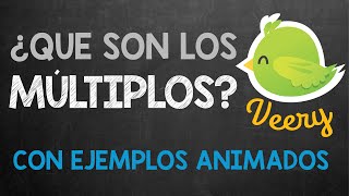 ¿Qué son los múltiplos? (explicación con ejemplos animados) ¿Qué son los múltiplos? (explicación con ejemplos animados)