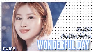 TWICE - 'WONDERFUL DAY' English line distribution.