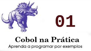 Cobol - Lesson 01 - Hello World
