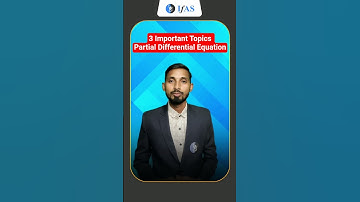 3 Important Topics Partial Differential Equation