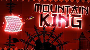 "Mountain King" by FunnyGame | Geometry Dash 2.11