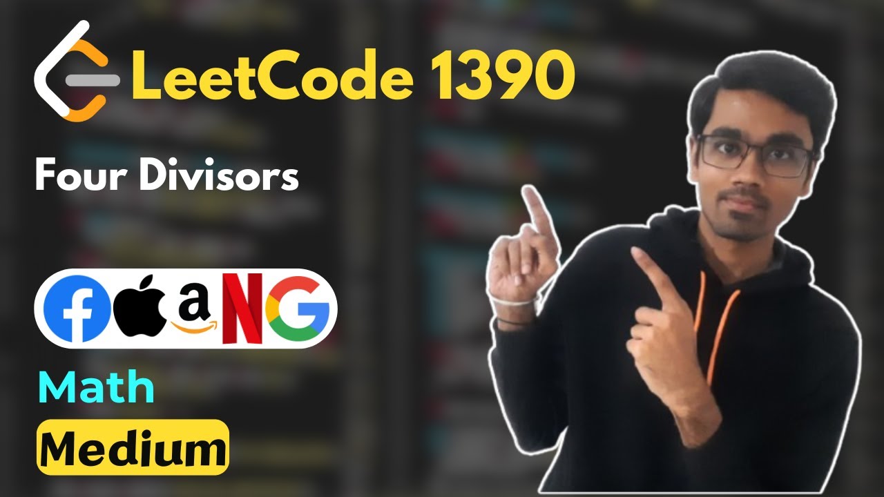 Four Divisors | LeetCode 1390 | Math