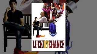 Luck by Chance