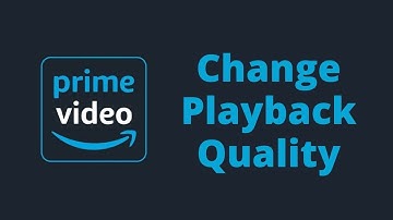 How to Change Quality on Amazon Prime Video | Change PlayBack Quality