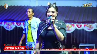Download Lagu KESANDUNG CINTA // CITRA NADA LIVE DESA PAMENGGER - JATIBARANG - BREBES Download Lagu KESANDUNG CINTA // CITRA NADA LIVE DESA PAMENGGER - JATIBARANG - BREBES