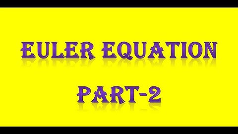 EULER EQUATION PART-2 -PG TRB/ POLYTECHNIC