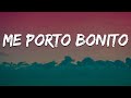 Bad Bunny - Me Porto Bonito (Letra / Lyrics) ft. Chencho Corleone || Mix New Reggaeton Letra
