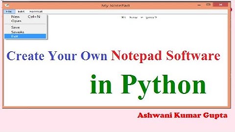 Create Notepad Software( Basic Text Editor) in Python in Hindi