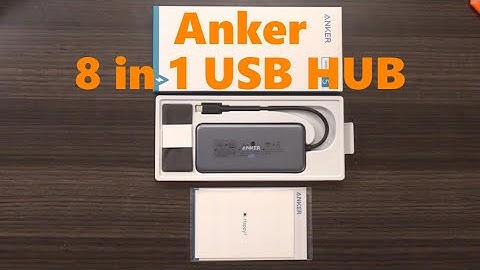Anker 8 in 1 way USB Hub: First Impressions