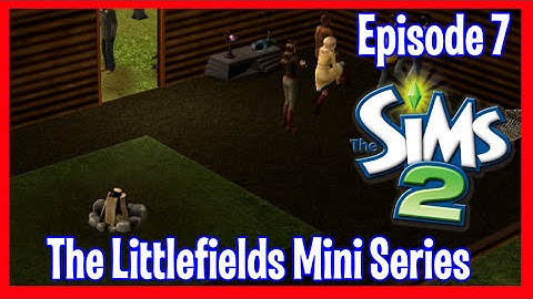 The Sims 2: Littlefields MS - Disappointment & money! (Part 7) w/Commentary
