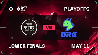 EDG vs DRG  Lower Bracket Finals  VCT CN Stage 1