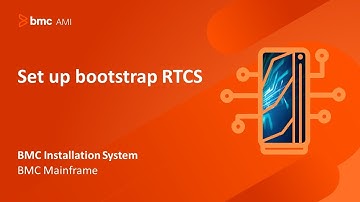 BMC Installation System - Set up bootstrap RTCS