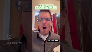 Stop Maryland’s VEIP (Emissions) Testing cash grab!