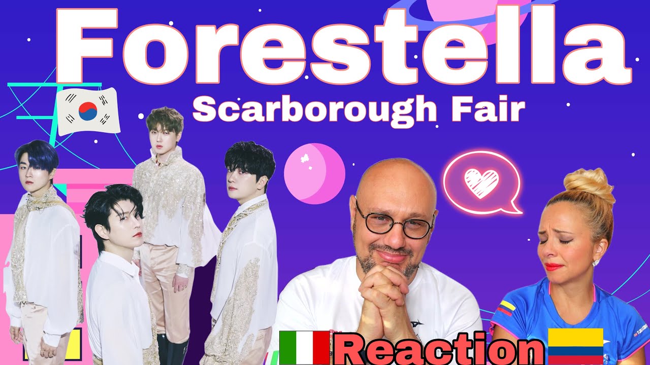 FORESTELLA 포레스텔라 SCARBOROUGH FAIR 불후의 명곡2 전설을 노래하다 ♬Reaction and Analysis 🇮🇹Italian And Colombian🇨🇴