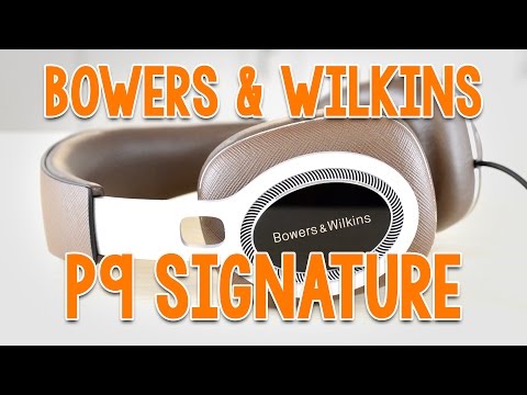 B&W P9 Signature Headphone Review