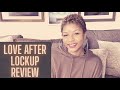 Love After Lockup S3 Ep.28 REVIEW